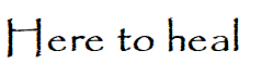Here to Heal